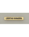 Barra mision " LIBERTAD DURADERA "