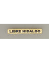 Barra mision " LIBRE HIDALGO "